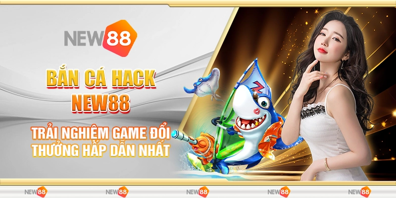 bắn cá hack