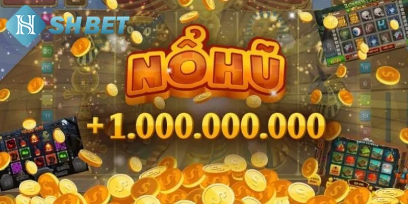 Tổng hợp game quay hũ trực tuyến siêu hot trên thị trường